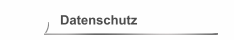 Datenschutz